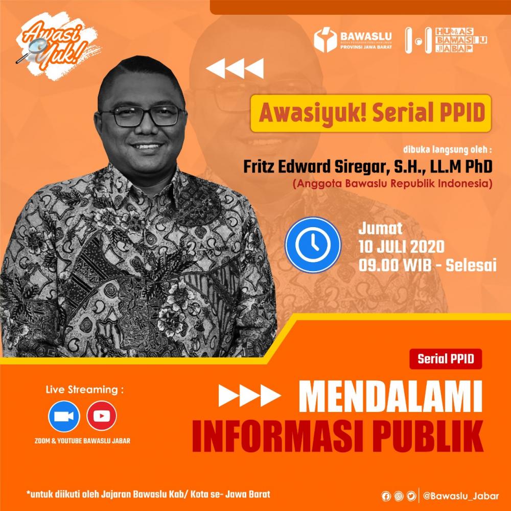 Awasi Yuk Serial PPID : Mendalami Informasi Publik