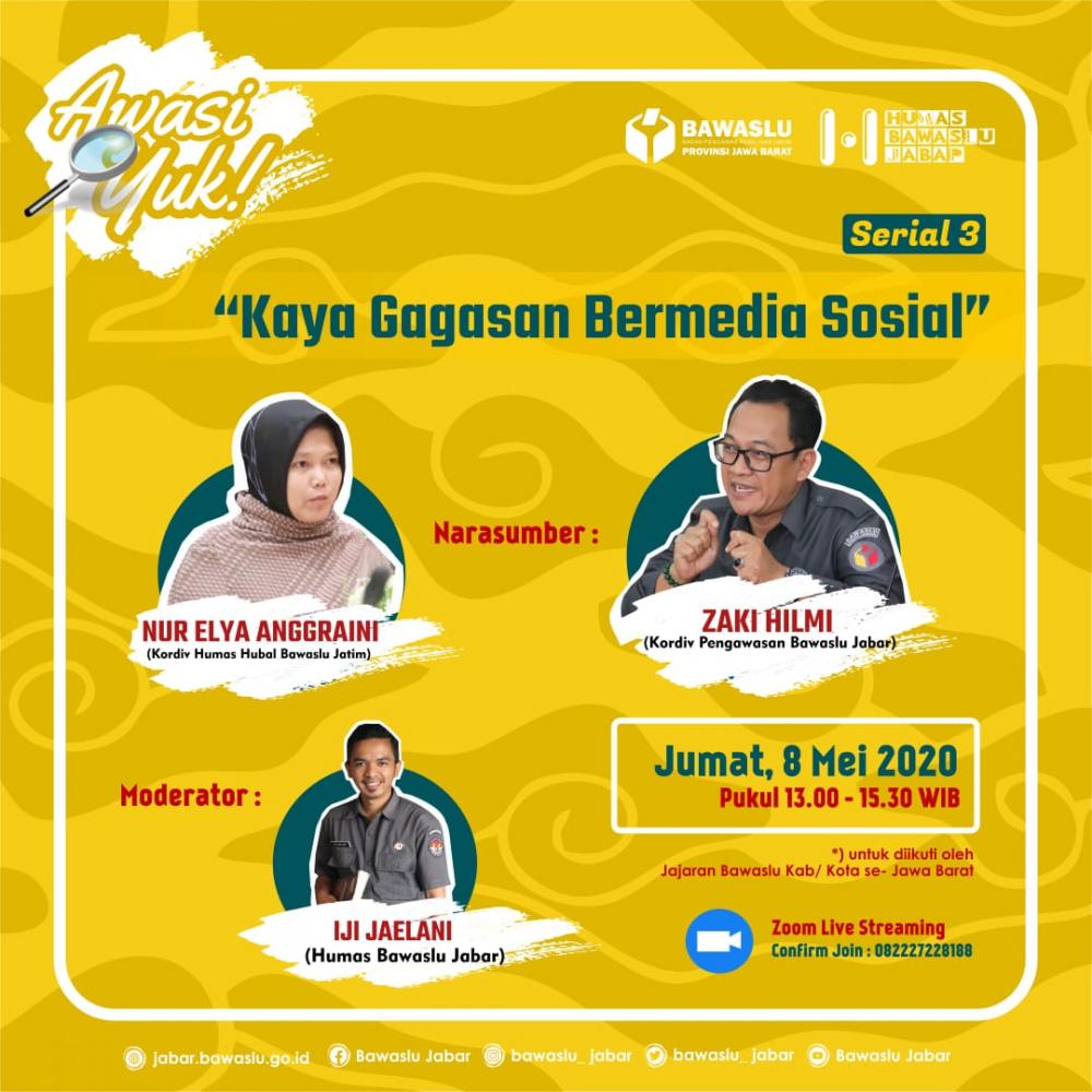 Program Kehumasan Ã¢â‚¬Å“Awasi Yuk!Ã¢â‚¬Â Serial 3 : Ã¢â‚¬Å“Kaya Gagasan Bermedia SosialÃ¢â‚¬Â