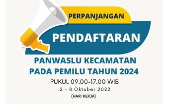 PENGUMUMAN PERPANJANGAN PENDAFTARAN CALON ANGGOTA PANWASLU KECAMATAN 